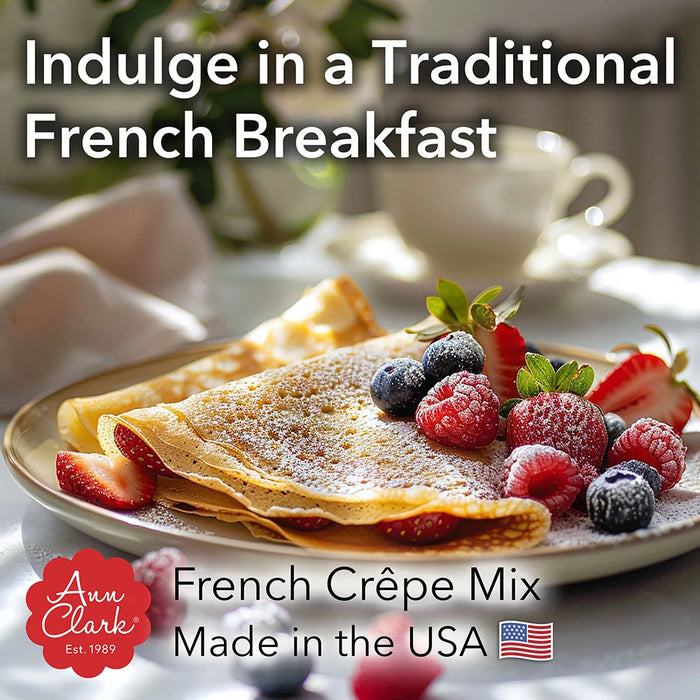 Ann Clark Traditional French Crêpe Mix – Gourmet Crepe Baking Mix for Sweet & Savory Crepes – Breakfast, Brunch & Dessert